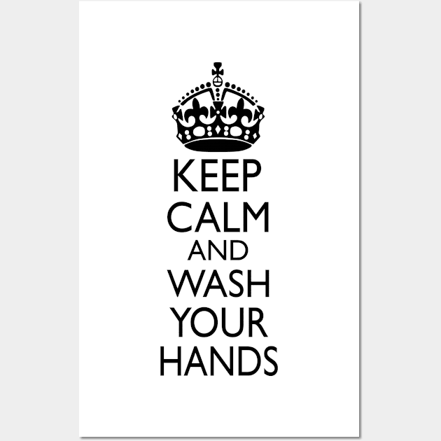 Keep Calm and Wash Your Hands Wall Art by sweetsixty